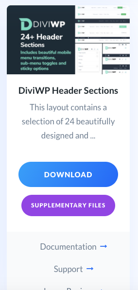 In the DiviWP Header Sections product you will see a purple button titled "Supplementary Files"