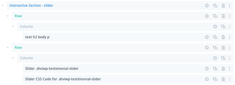 In the Layers view for this section below you can see the Slider CSS Code module is targeting the slider module which has a…